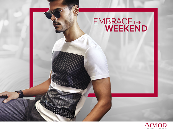 Because your style doesn’t have to take an off on weekends.
#MadeInArvind