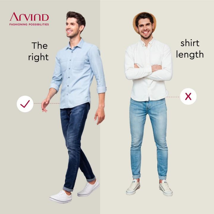 Have you got the right shirt fit and length? Here’s a quick tip on how to get it right.
So be it casual or work wear, let your style speak. 

Shop Now:
https://arvind.nnnow.com
.
.
.
.
.
.
.
.
.
.
.
.
.
#Arvind #FashioningPossibilities #MensWear
#fashionformen #mensfashion #fashion #menswear #menstyle #mensstyle #menwithstyle #menfashion #mensweardaily #style #styleformen #mensfashionpost #fashionblogger #menwithclass #mensclothing #dapper #menwithstreetstyle #instafashion #mensfashionreview #malefashion #ootd #menstyleguide #gentleman #fashionista #men #menslook #fashionmen
