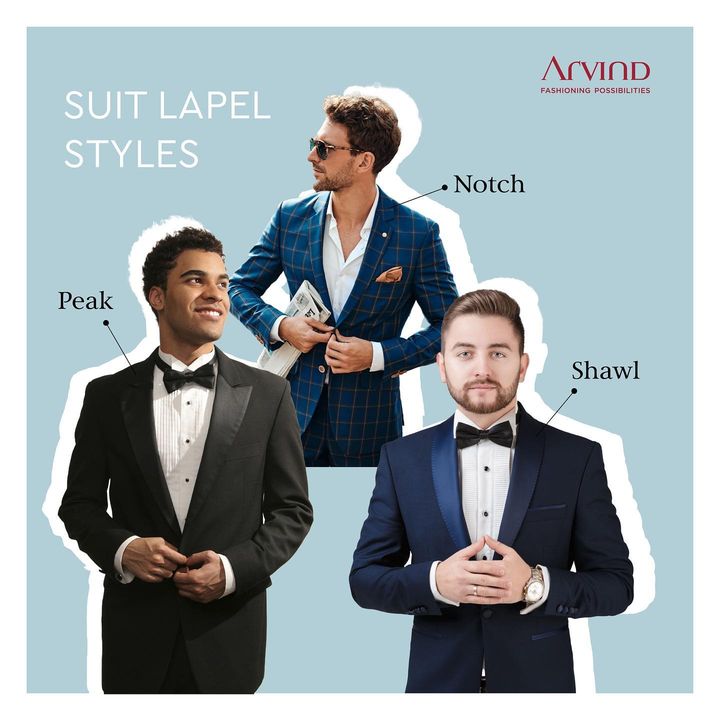 Suit lapel, an overlooked part of a suit that makes a big difference to your outfit look and personality. 3 types which enhance your fashion statement, make sure you pick the right choice as per the occassion and your physique. 
.
.
.
.
.
.
.
.
.
.
.
.
.
.
#Arvind #FashioningPossibilities #MensWear #suits #fashion #style #suitstyle #dresses #mensfashion #onlineshopping #indianwear #tuxedo #weddingwear #ethnicwear #groomclothing #menswear #formalsuits #suiting #receptionattire #instafashion #wedding #designer #indianfashion #suitmaterial #tailoredmade #customfit #jodhpuri #weddingwearformen #fashionblogger #menstyle
