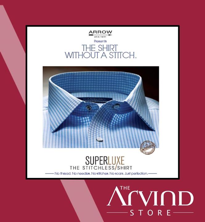No #thread | No #needle | Just #perfection! 

#Stitchless Shirt, now available at #TheArvindStore, C.G.Road, #Ahmedabad!