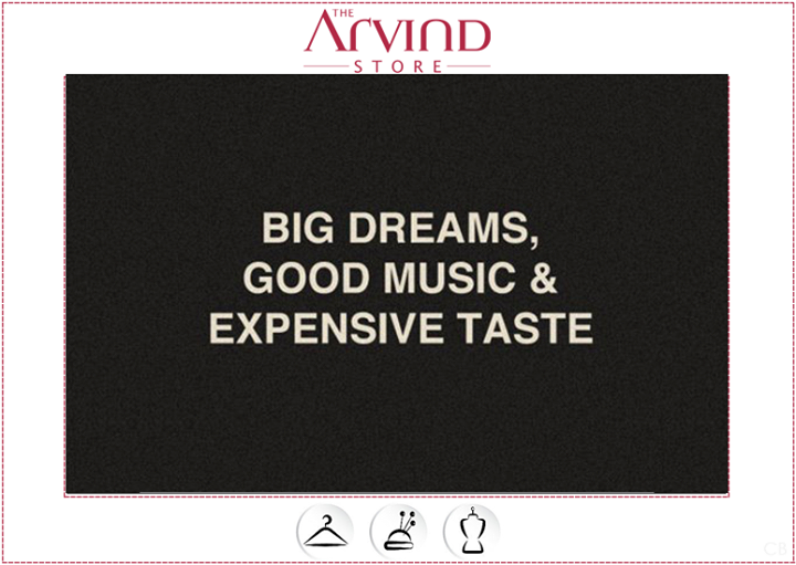The Arvind Store,  Dreams, Music, Fashion, Taste