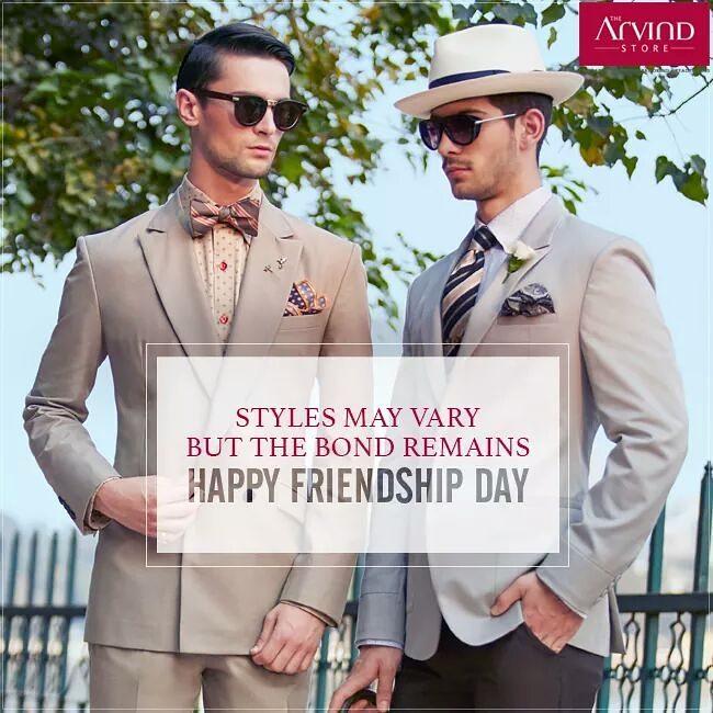 Friends are someone you like, are comfortable with, and fit perfectly in your life. Just like the fashion we offer at The Arvind Store. 
#HappyFriendshipDay