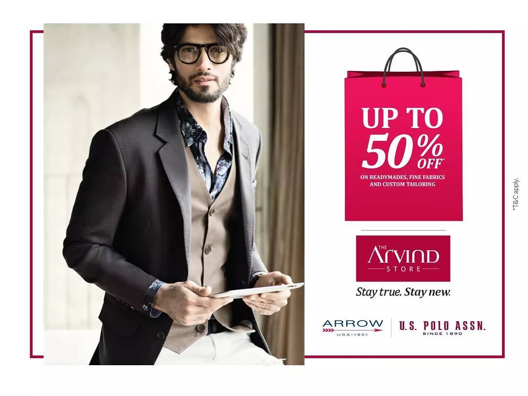 An offer you just can’t resist! Visit your nearest Arvind store and get upto 50% off on Fabric, Readymades and Tailoring services. What are you waiting for? Hurry up!

#TheArvindStores #EOSS #EndOfSeasonSale #ReadyMade #Fabric #TailoringServices #Fashion #FashionMen #FashionForMen