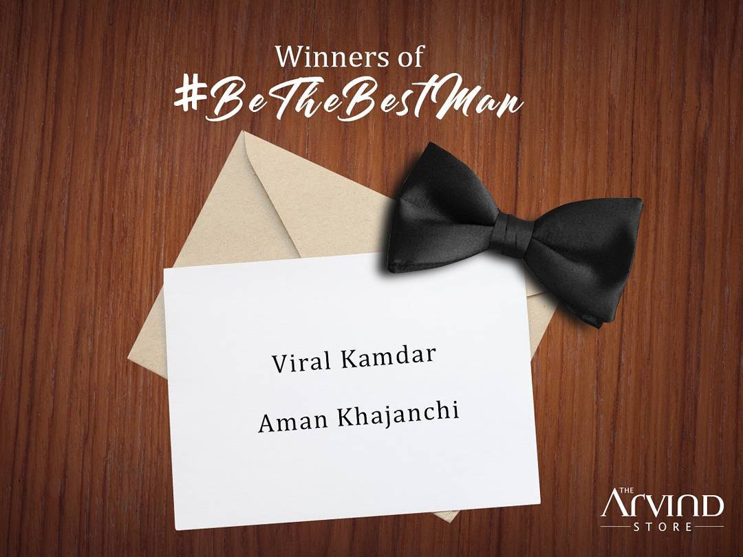Congratulations on winning #BeTheBestMan contest! We are really overwhelmed with your exciting answers. DM us your complete details and we’ll get in touch with you. #BeTheBestMan