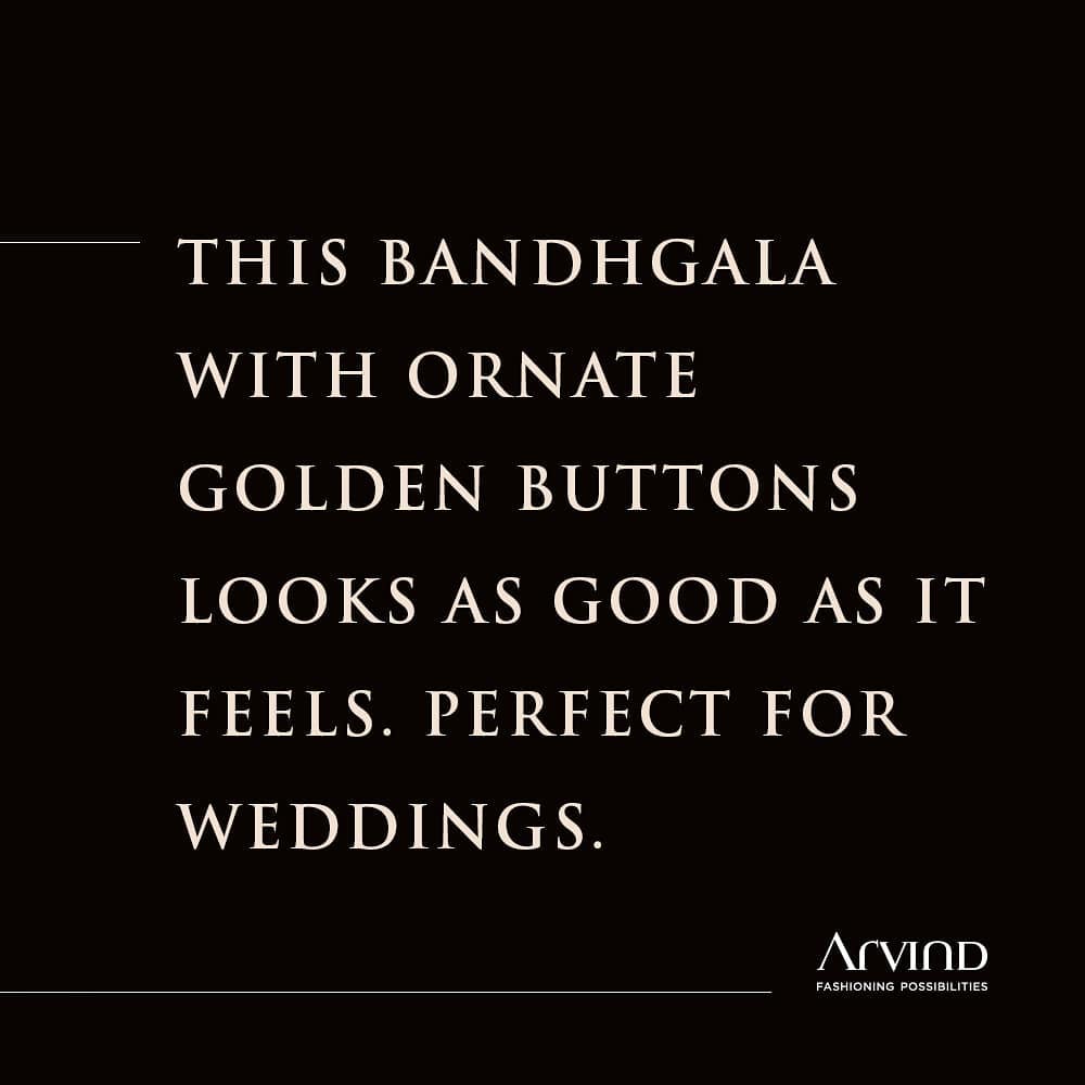 Wondering which Bandhgala we are talking about?
#ArvindForWeddings