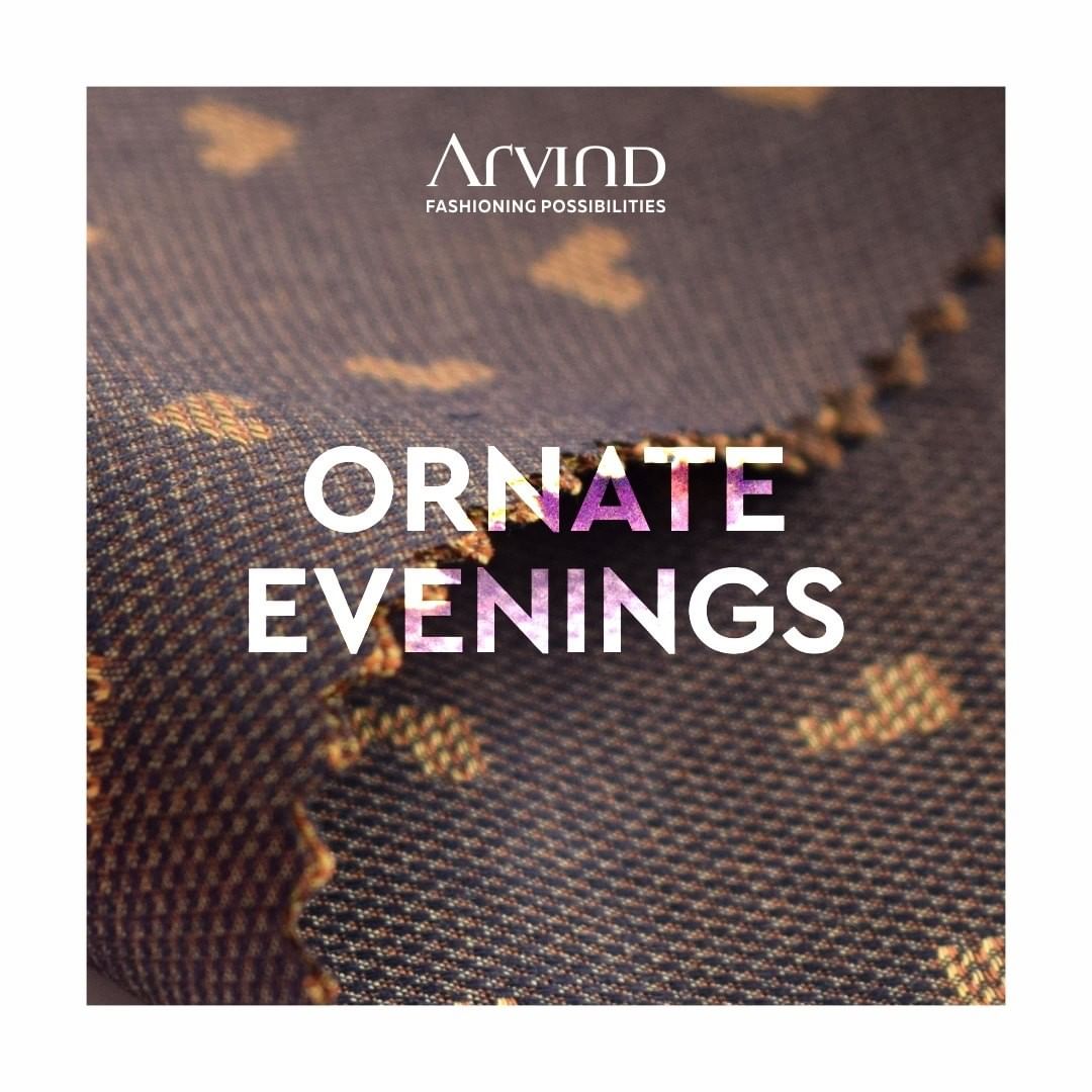 Some evenings are special.
Those evenings where you smile a little more.
Where you celebrate in every sense.
We have special textiles for those evenings.

It's time you indulge in custom tailoring service at The Arvind Store. Pick a fabric of your choice, give us measurements and let us create the comfiest clothing for you!
.
.
.
#gentlemenfashion #premiumclothing #mensclothes #everydaymadewell #smartcasual #fashioninstagram #dressforsuccess #itsaboutdetail #whowhatwearing #thearvindstore #classicmenswear #mensfashion #malestyle #authentic #arvind #menswear #customshirts #customtailoring #bespoketailoring