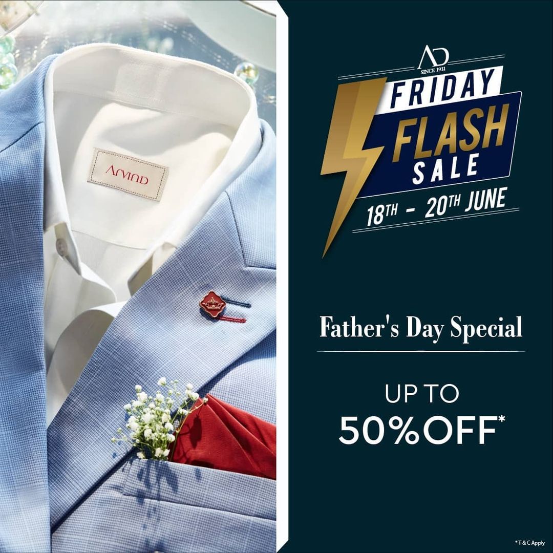 #OfferAlert
The countdown to Father’s Day has begun and we have a surprise for you! Get up to 50% Off* at the AD Friday Flash Sale from 18th to 20th June 2021! Shop now at arvind.nnnow.com

#Arvind #ADbyArvind #Menswear
#FathersDaySpecial #Sale #Style #Fashion 
#Friday #YayFriday #FridayFlashSale 
#StyleUpNow #Dapper #FashioningPossibilities