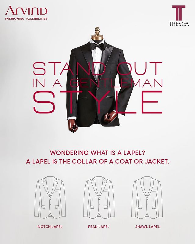The Arvind Store,  SimplifiedWithTresca, Tresca, StyleGuide, SuitStyleGuide, LapelStyle, LapelSuitGuide, StyleStatement, Arvind, Menswear, Suave, Suits, ClassicStyle, FashioningPossibilities, ArtOfDressing