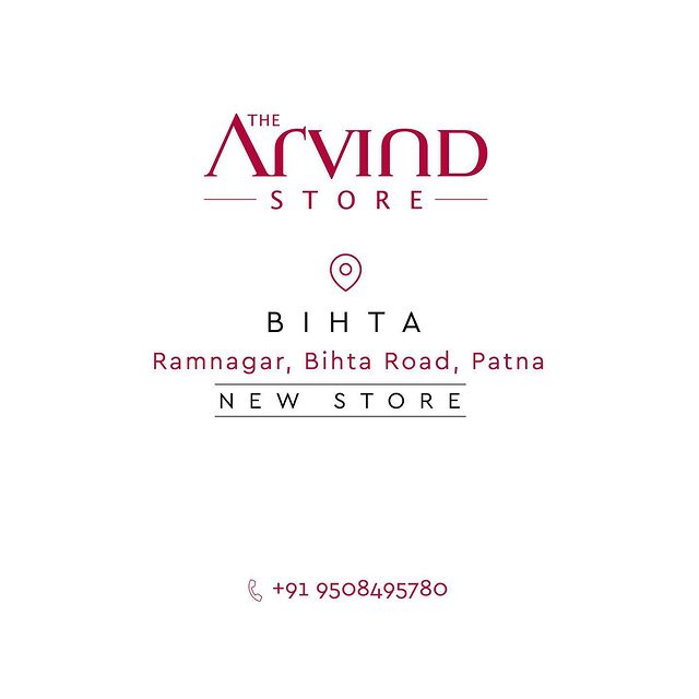 People of Bihta…
We’ve got some exciting newsss! 📍📰
 
Arvind's newest store has launched in your city! So, prepare yourself to witness a mind boggling variety of Menswear! 👀✅
This full-fledged Arvind store displays the trendiest Readymade apparels including T-shirts, Shirts, Trousers, Denims, Formal Suits, as well as, fine Fabrics in diverse hues. You can also try out our made-to-measure service to get perfectly tailored ensembles!

Don't miss out on the opportunity to redefine your wardrobe. See you at Arvind in Bihta! 🛍️ 💯
.
.
.
.
.
.
.
.
.
.
.
.
.
#Arvind #FashioningPossibilities #MensWear #franchise #newstoreopening #franchisingbusiness #newstore #franchiseowner #franchiseopportunities #arvindfranchise #Businessowner #businessgrowth #businessmarketing #india #branddevelopment #marketleader #brandexpansion #businessexpansion #franchiseopportunities #bihta